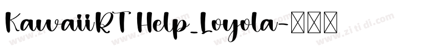 KawaiiRT Help_Loyola字体转换